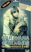Caravana Da Coragem Uma Aventura Ewok