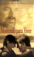 Morrendo Para Viver