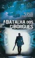 A Batalha Dos Ciborgues