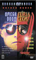 Omega Doom: A Maldicao / Furia Cega