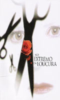 No Extremo da Loucura