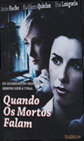 Quando Os Mortos Falam