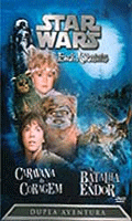 Star Wars - Caravana Da Coragem E A Batalha De End
