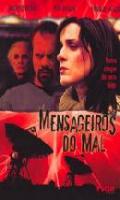 Mensageiros Do Mal