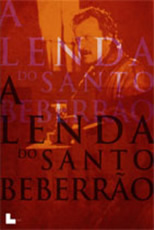 A Lenda do Santo Beberrão