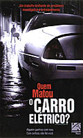 Quem Matou O Carro Eletrico