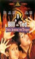 Bill & Ted Dois Loucos no Tempo