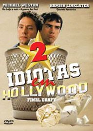 2 Idiotas em Hollywood