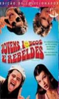 Jovens Loucos e Rebeldes