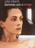 Dormindo com o Inimigo