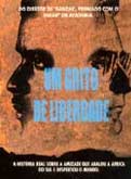 Um Grito de Liberdade