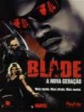 Blade A Nova Geracao