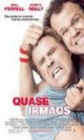 Quase Irmãos