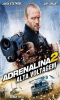 Adrenalina 2 Alta Voltagem