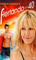 Flertando aos 40