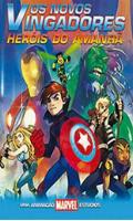 Os Novos Vingadores Os Heróis do Futuro