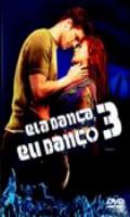 Ela Dança Eu Danço 3