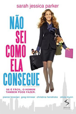 Não Sei Como Ela Consegue