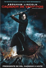 Abraham Lincoln O Caçador de Vampiros