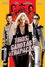 Tiros, Garotas e Trapaças