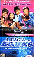 A Magia das Aguas