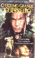 O Ultimo Grande Guerreiro