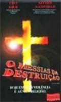 O Messias da Destruicao