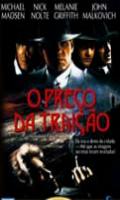 O Preco da Traicao