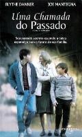 Uma Chamada do Passado