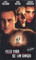 Pela Vida de um Amigo