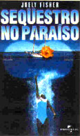 Sequestro No Paraiso